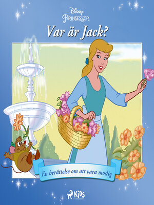 cover image of Askungen--Var är Jack?--En berättelse om att vara modig